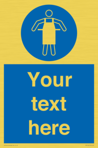 Custom Protective Apron Required Sign